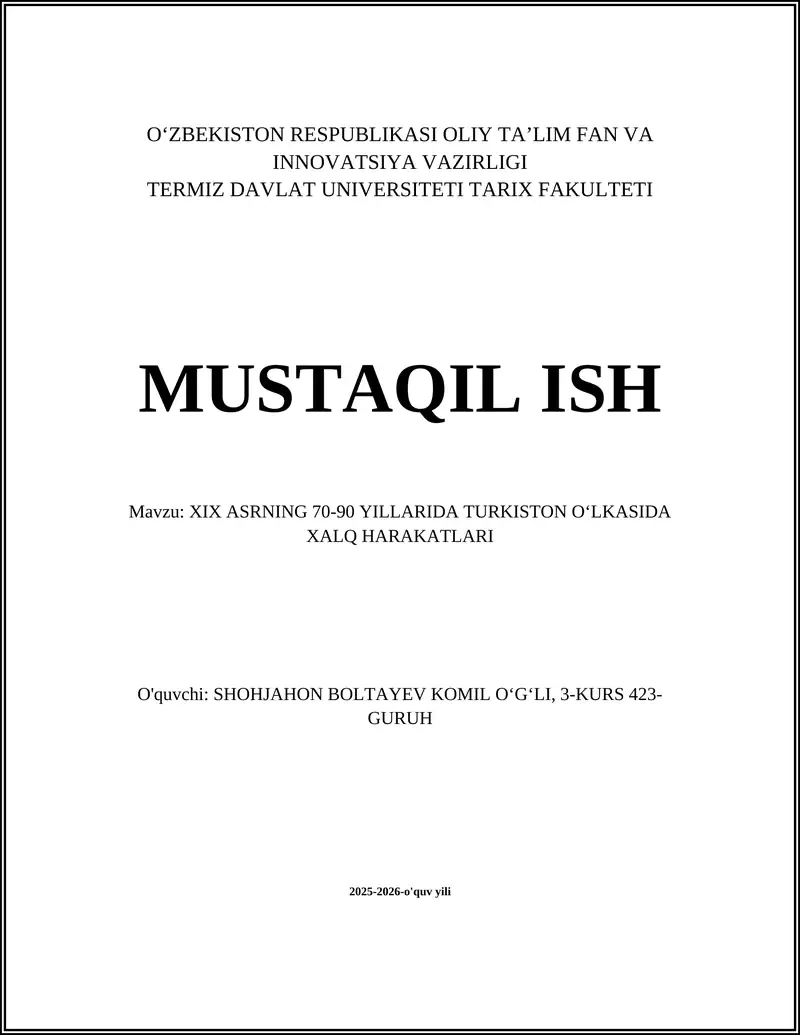 XIX ASRNING 70-90 YILLARIDA TURKISTON OʻLKASIDA XALQ HARAKATLARI