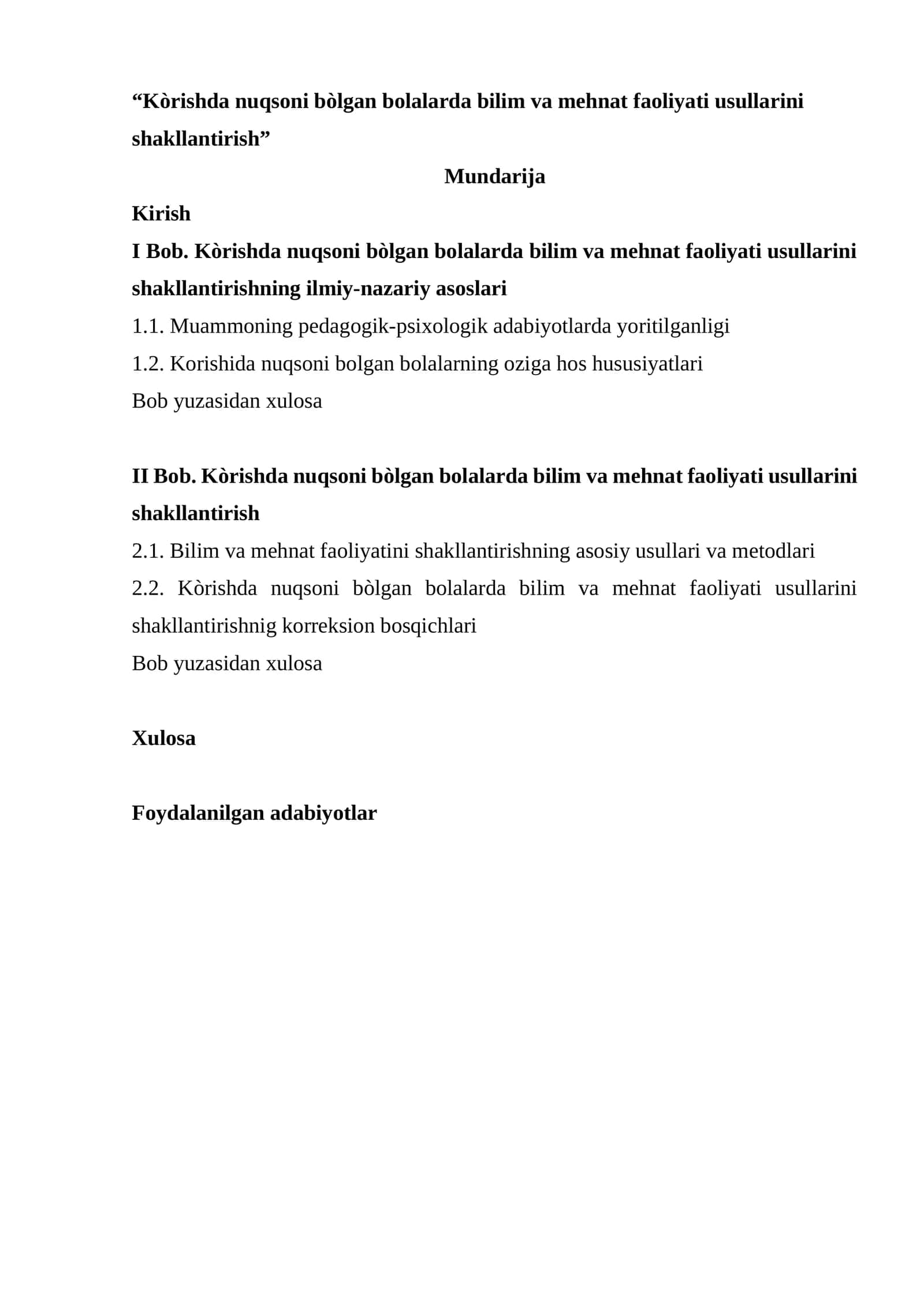 Kòrishda nuqsoni bòlgan bolalarda bilim va mehnat faoliyati usullarini shakllantirish