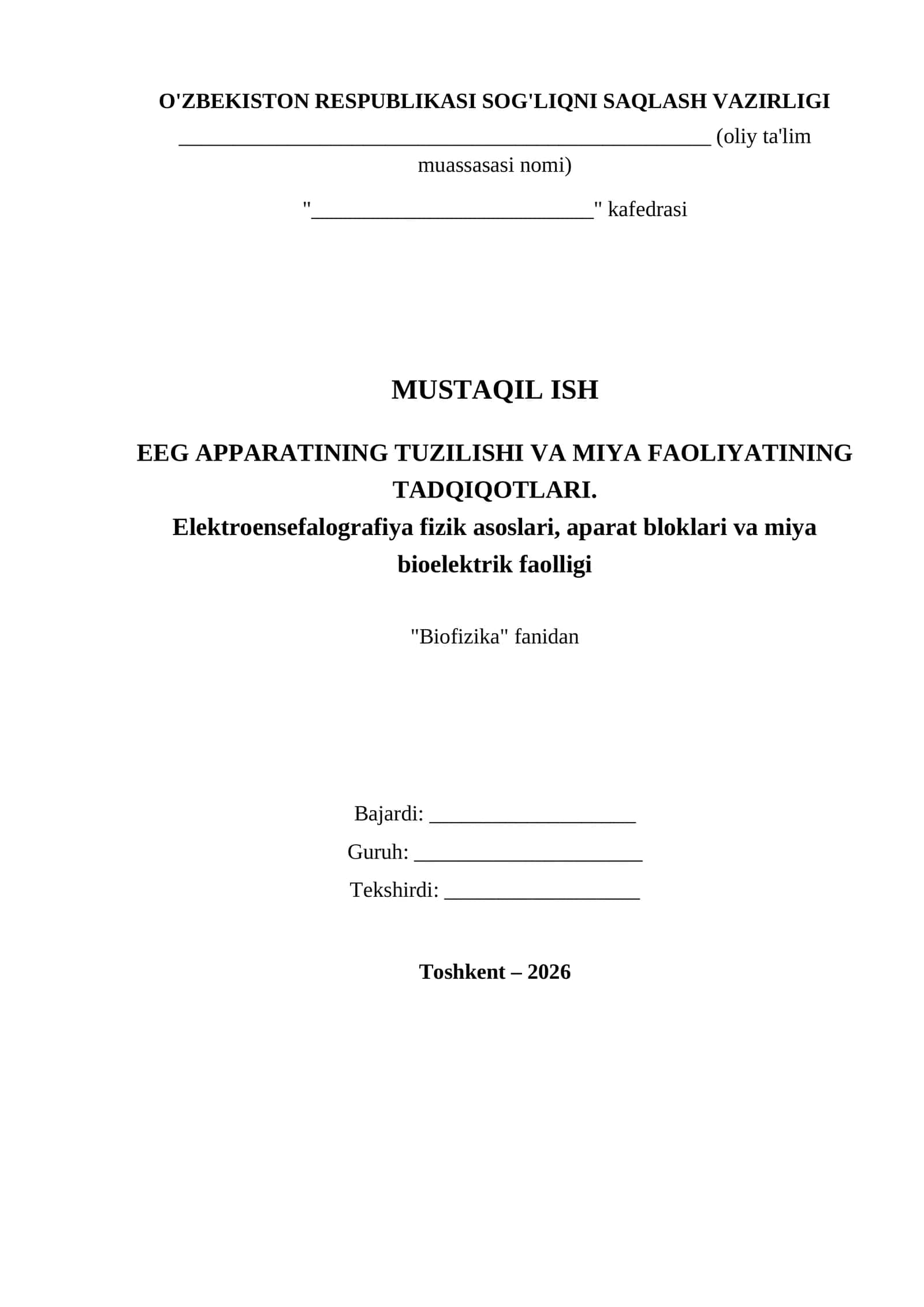 EEG APPARATINING TUZILISHI VA MIYA FAOLIYATINING TADQIQOTLARI