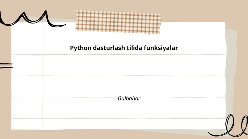 Python dasturlash tilida funksiyalar