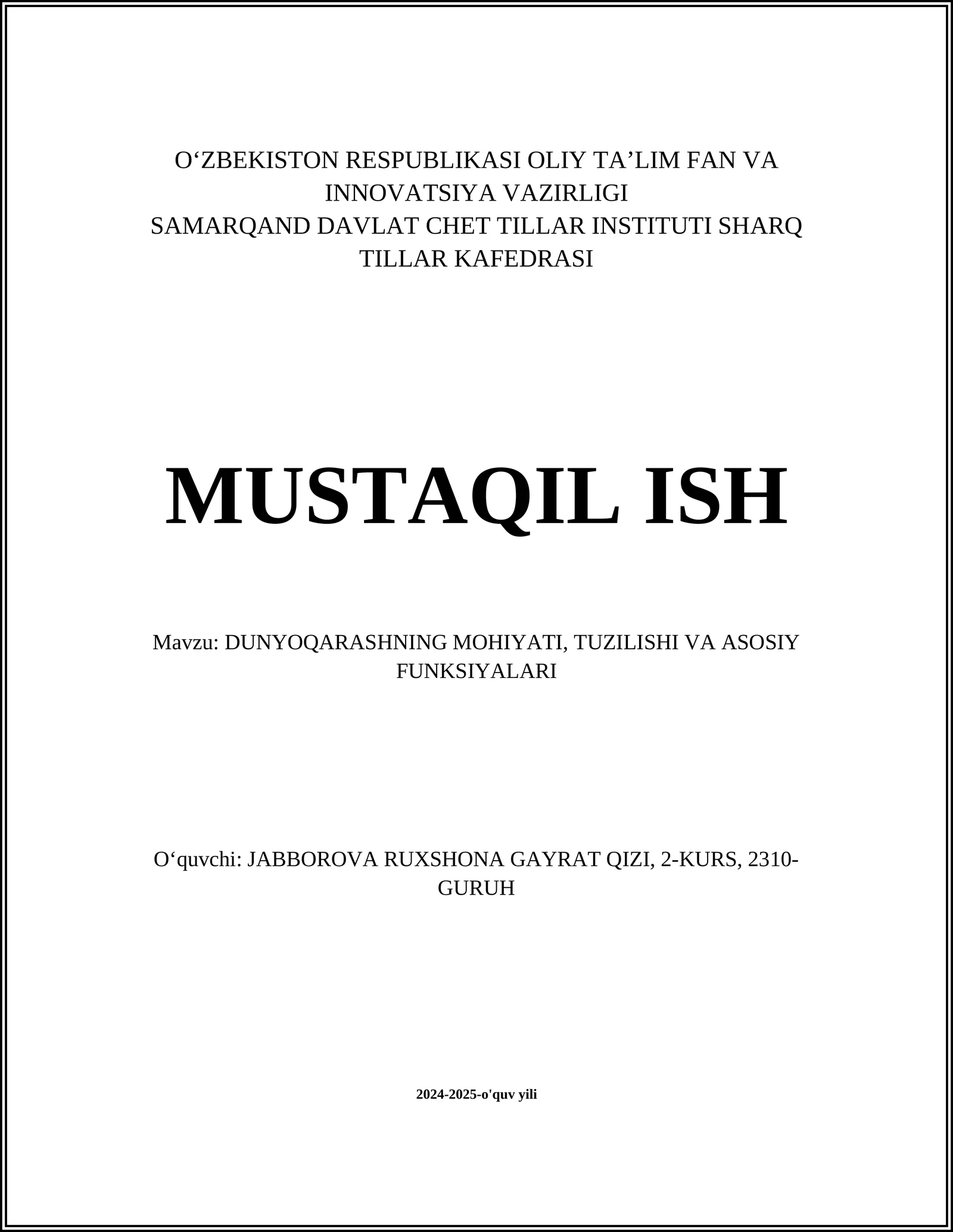 DUNYOQARASHNING MOHIYATI, TUZILISHI VA ASOSIY FUNKSIYALARI