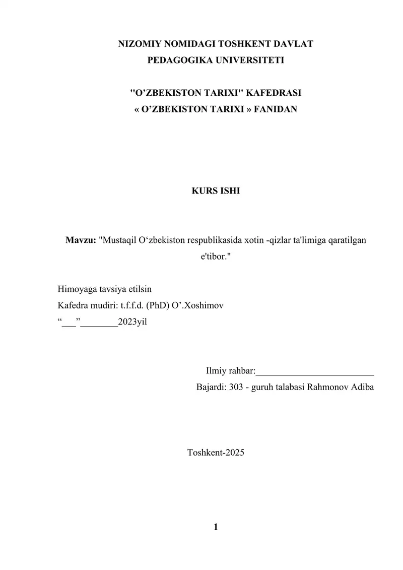 Mustaqil Oʻzbekiston respublikasida xotin -qizlar ta'limiga qaratilgan e'tibor
