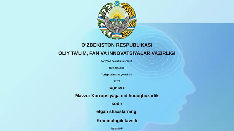 Korrupsiyaga oid huquqbuzarlik sodir etgan shaxslarning Kriminologik tavsifi