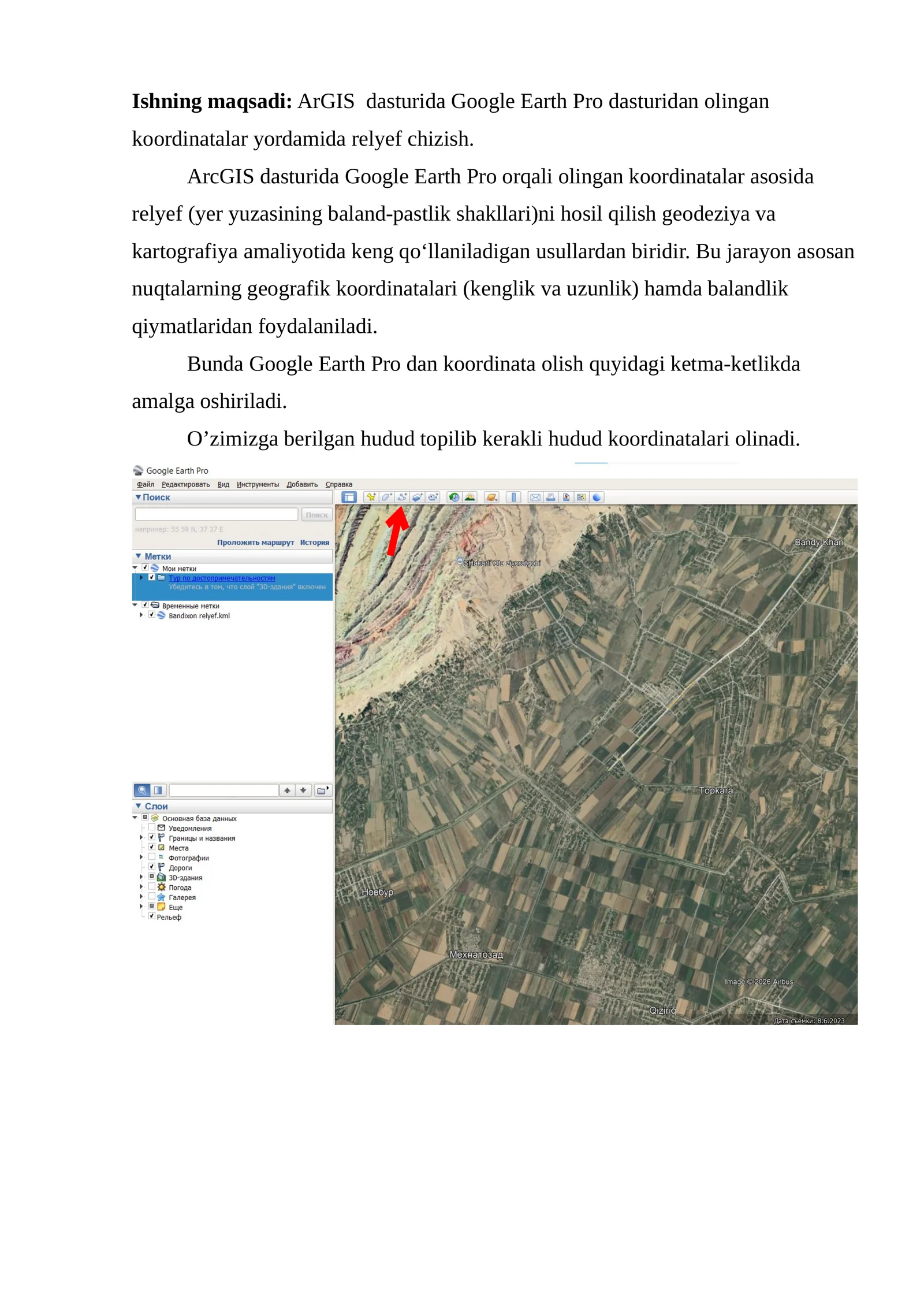 Google Earth Pro  dasturidan olingan koordinatalar yordamida ArGIS dasturi yordamida relyef chizish