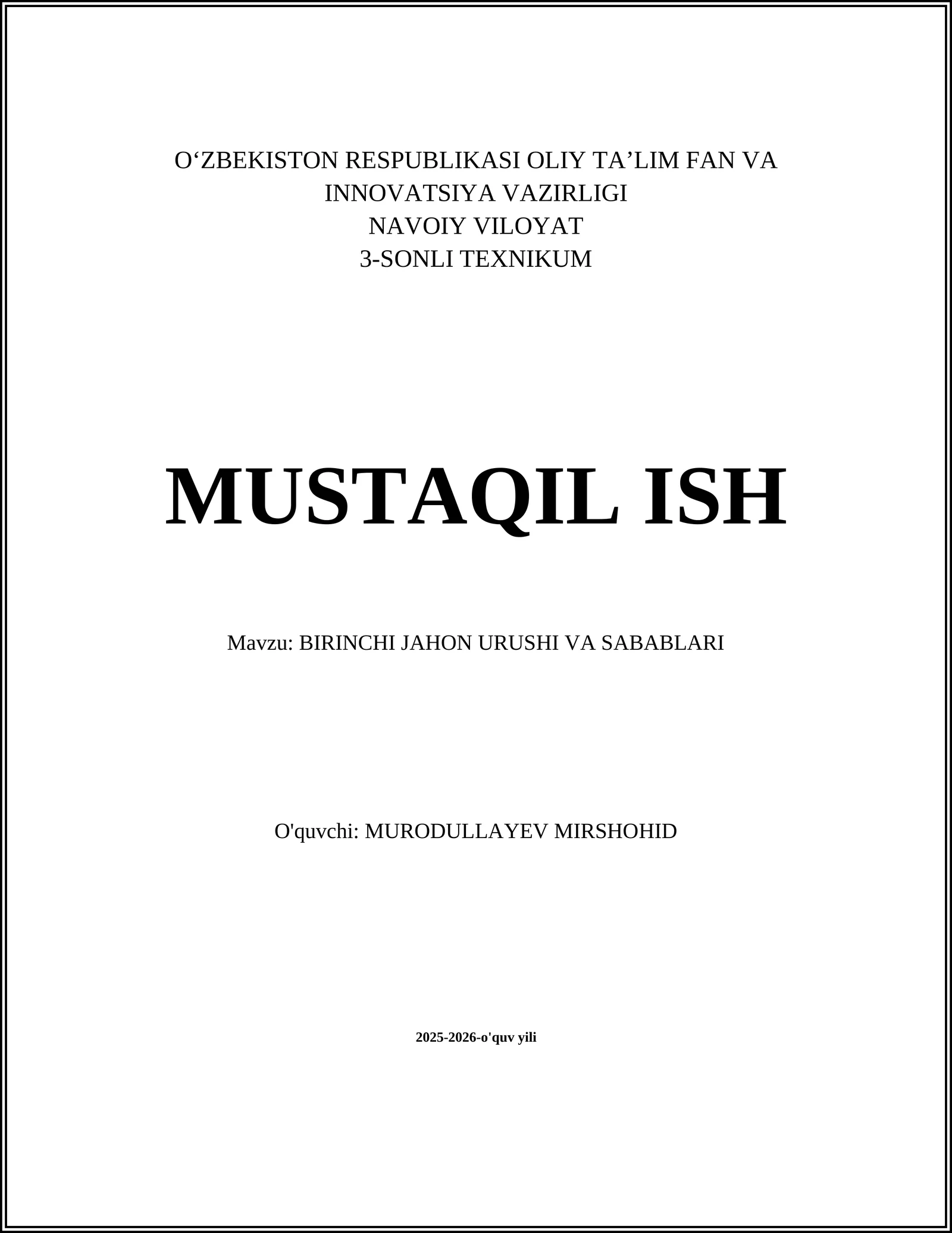 BIRINCHI JAHON URUSHI VA SABABLARI
