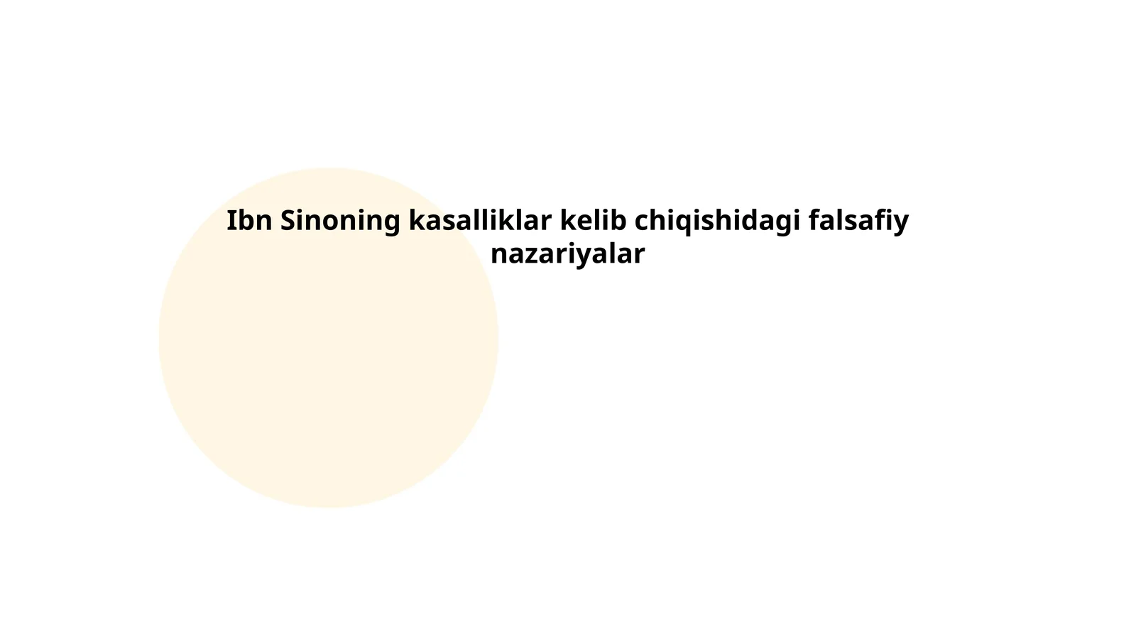 Ibn Sinoning kasalliklar kelib chiqishidagi falsafiy nazariyalar