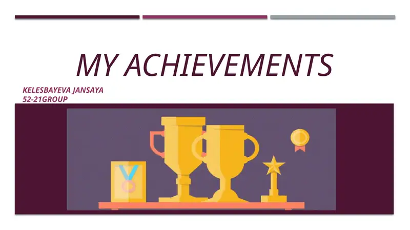 My achievements