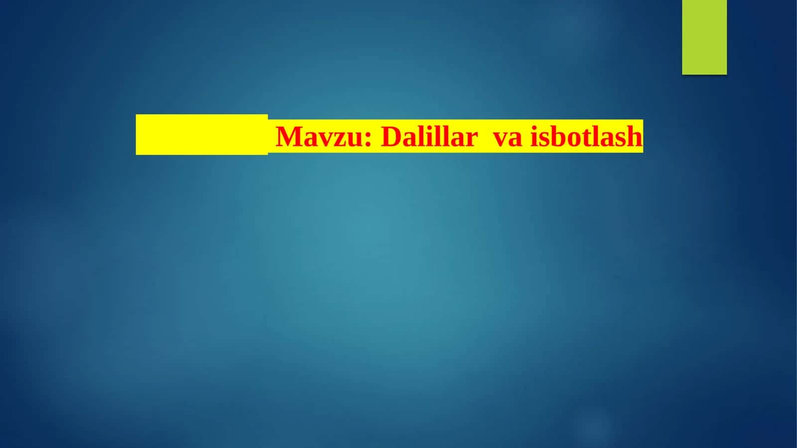 Dalillar va isbotlash