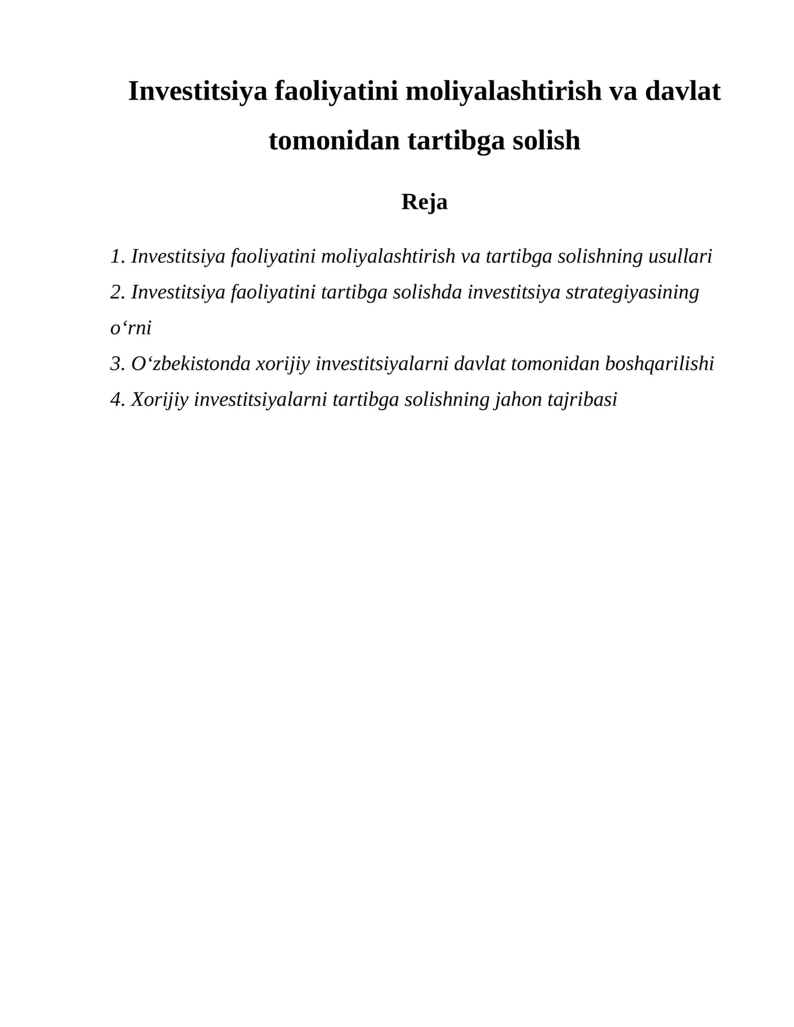 Investitsiya faoliyatini moliyalashtirish va davlat tomonidan tartibga solish