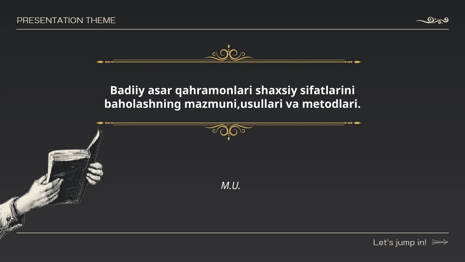 Badiiy asar qahramonlari shaxsiy sifatlarini baholash