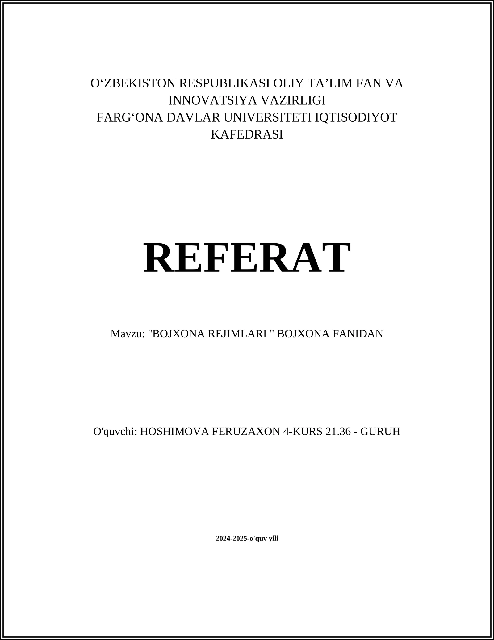 BOJXONA REJIMLARI