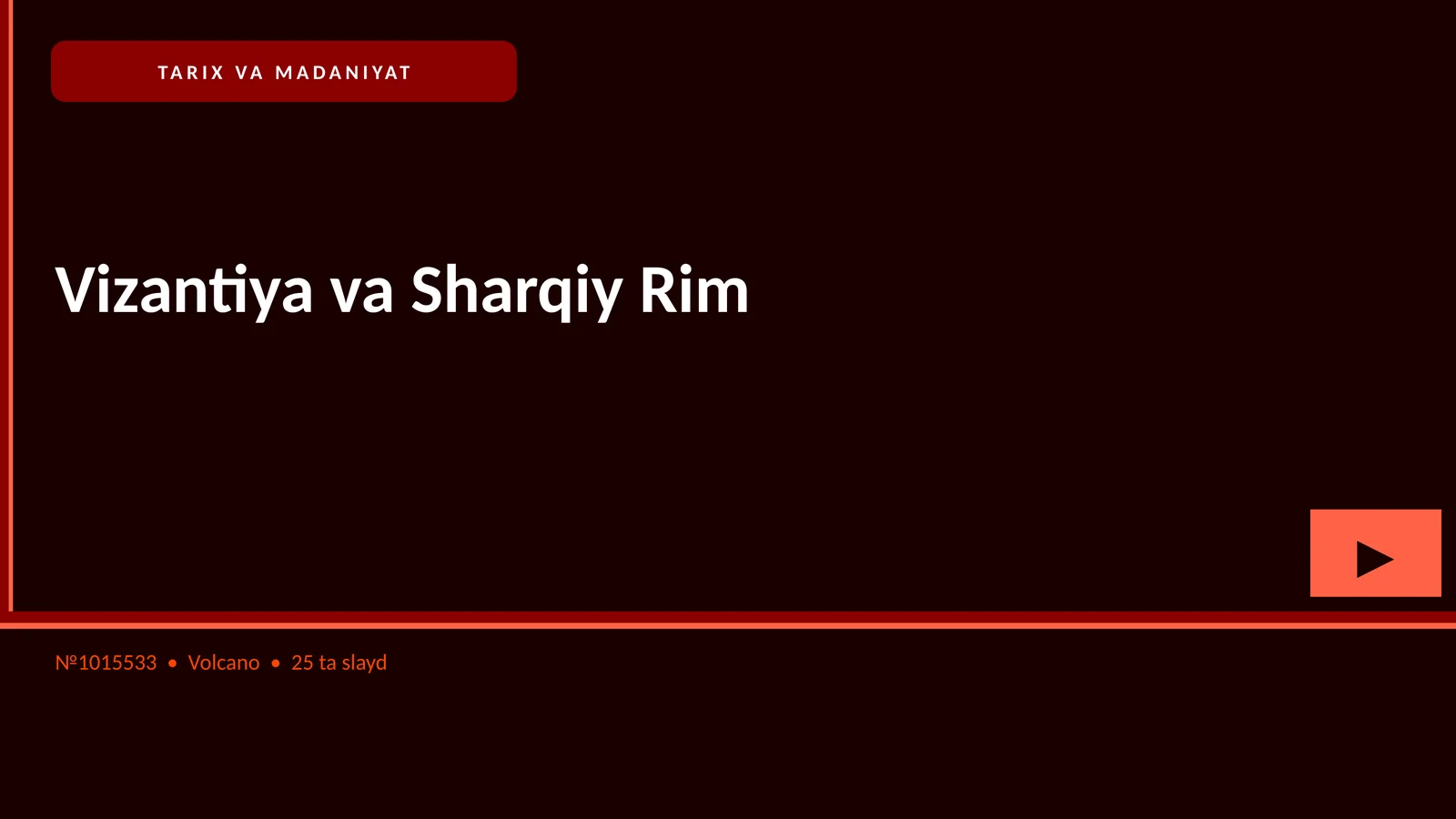 Vizantiya va Sharqiy Rim