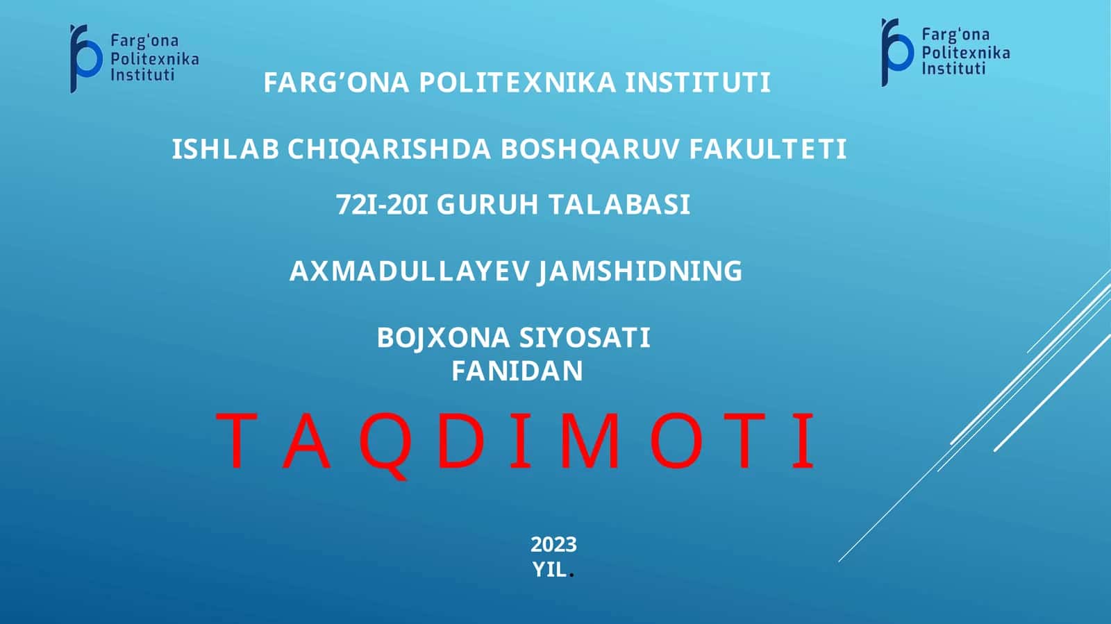 BOJXONA SIYOSATI FANIDAN TAQDIMOTI 2023 YIL