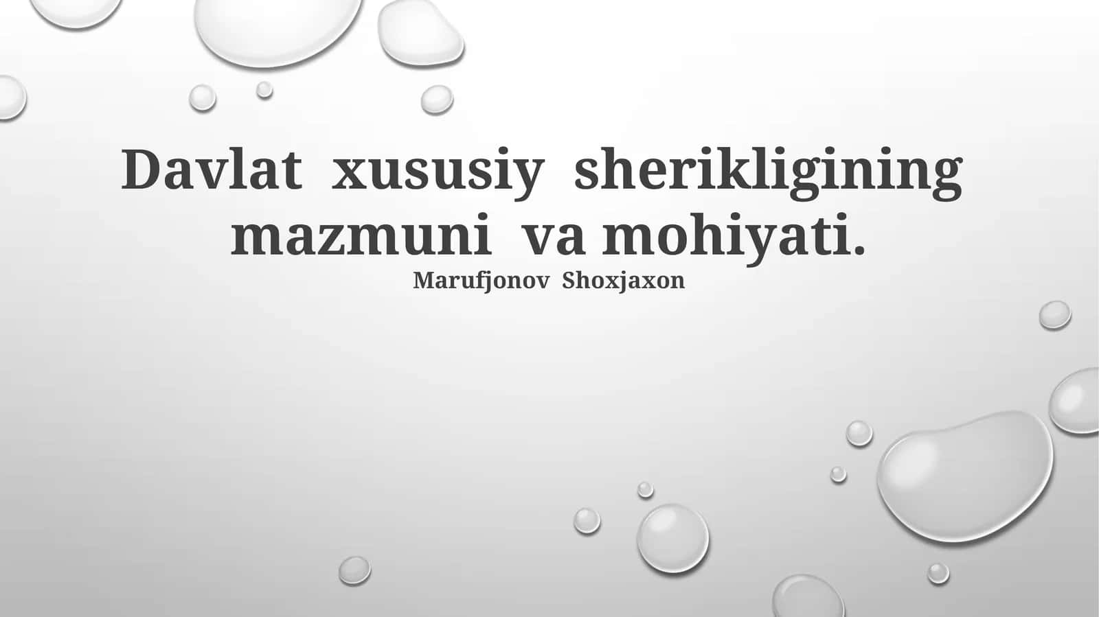 Davlat xususiy sherikligining mazmuni va mohiyati