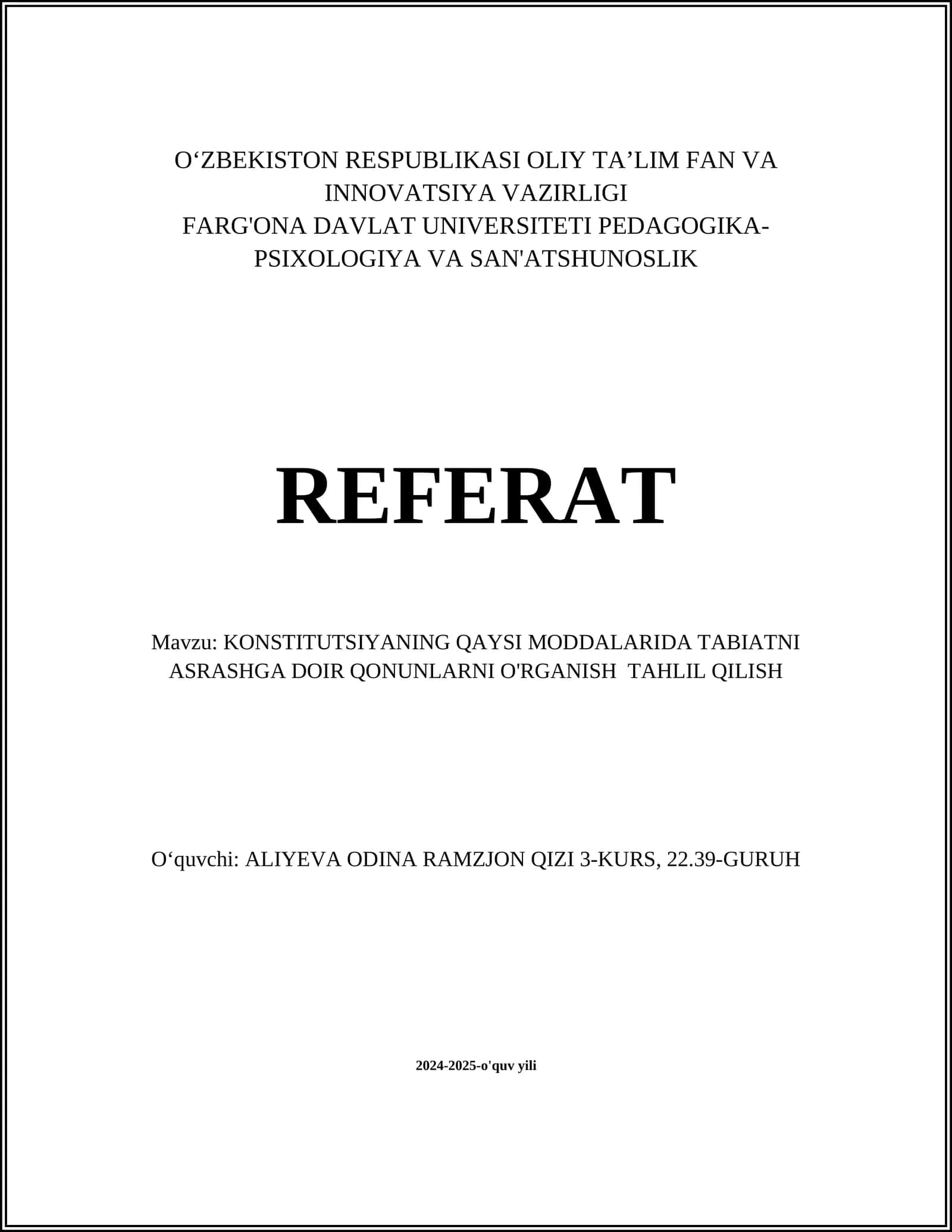 KONSTITUTSIYANING QAYSI MODDALARIDA TABIATNI ASRASHGA DOIR QONUNLARNI O'RGANISH TAHLIL QILISH