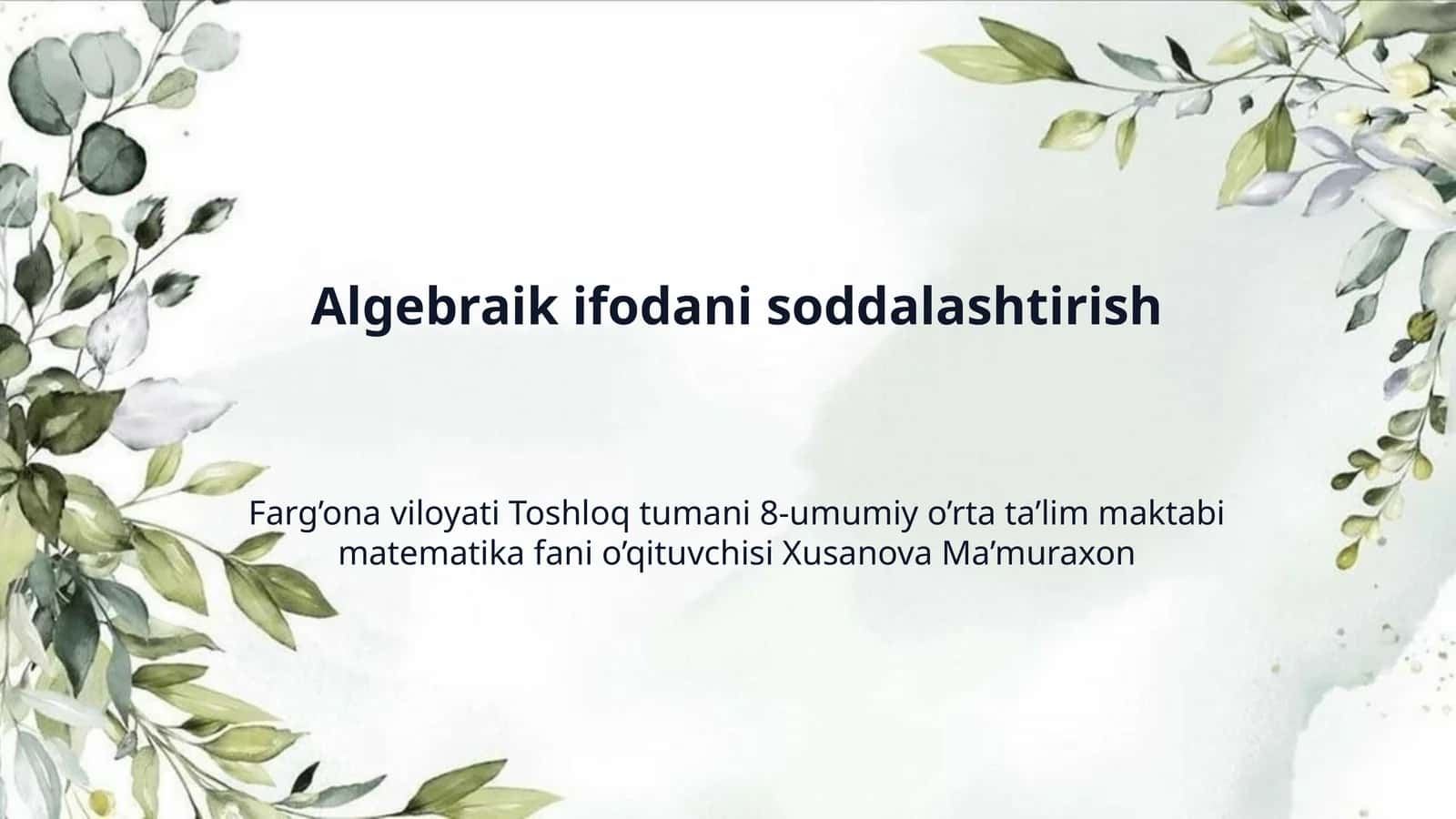 Algebraik ifodani soddalashtirish