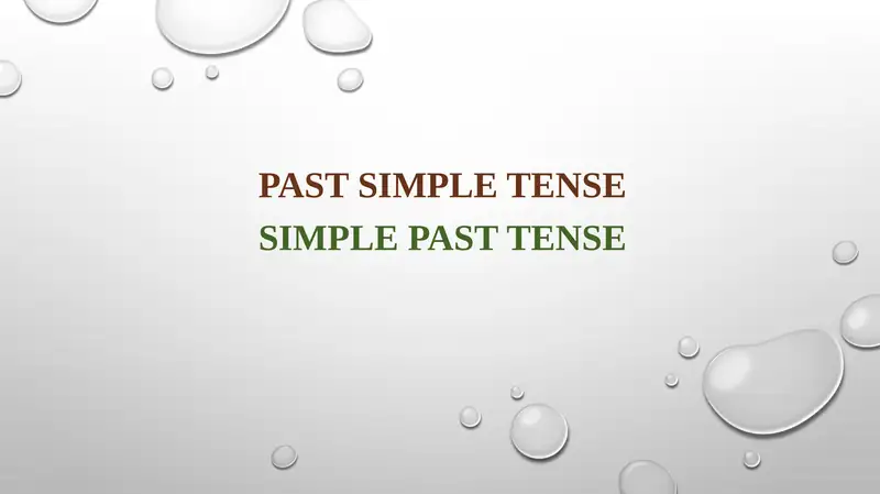 Past simple tense simple past tense
