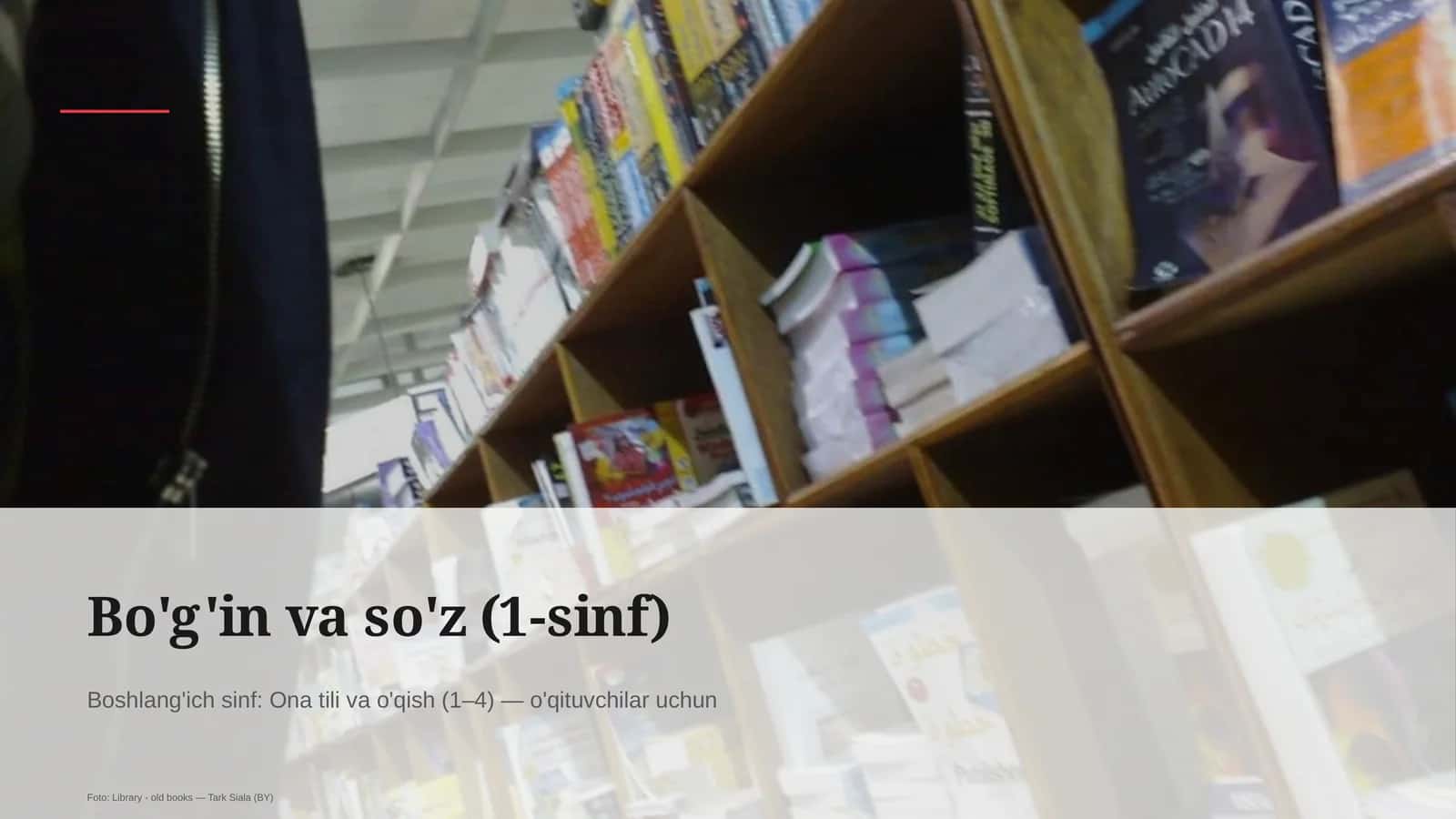 Bo'g'in va so'z (1-sinf)