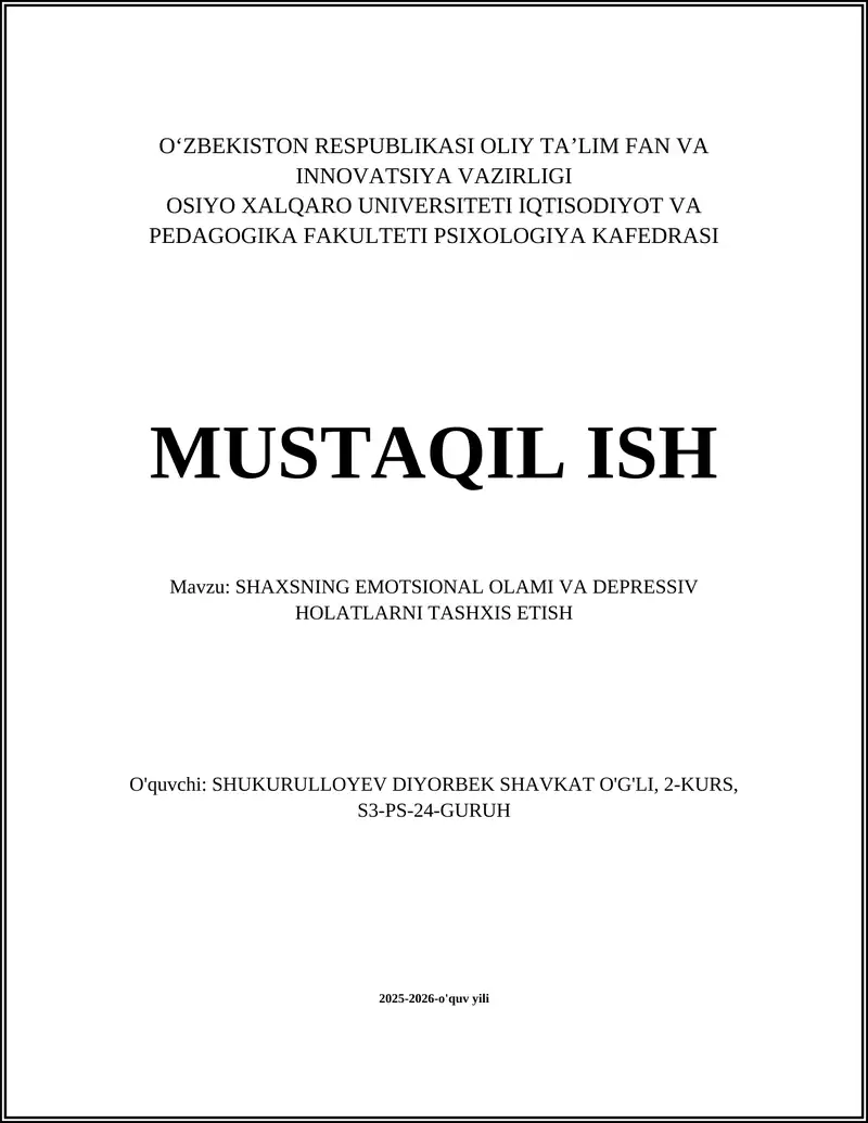 SHAXSNING EMOTSIONAL OLAMI VA DEPRESSIV HOLATLARNI TASHXIS ETISH