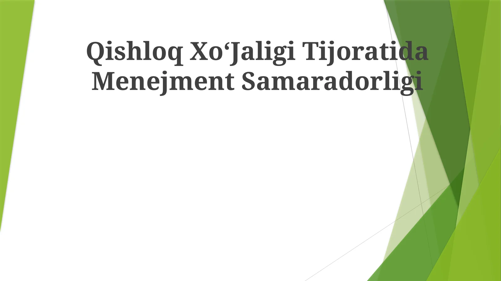Qishloq Xo‘Jaligi Tijoratida Menejment Samaradorligi