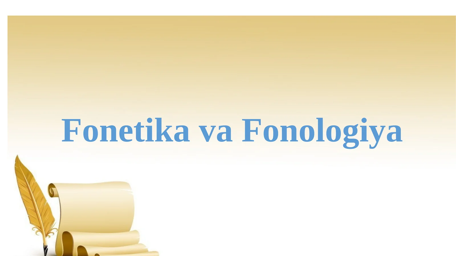 Fonetika va Fonologiya