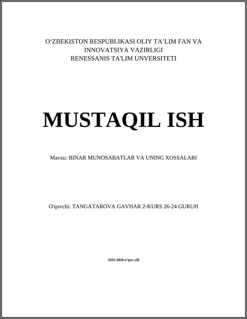 BINAR MUNOSABATLAR VA UNING XOSSALARI