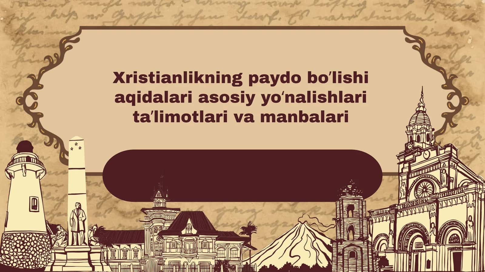 Xristianlikning paydo boʼlishi  aqidalari  asosiy  yoʻnalishlari  taʼlimotlari  va  manbalari