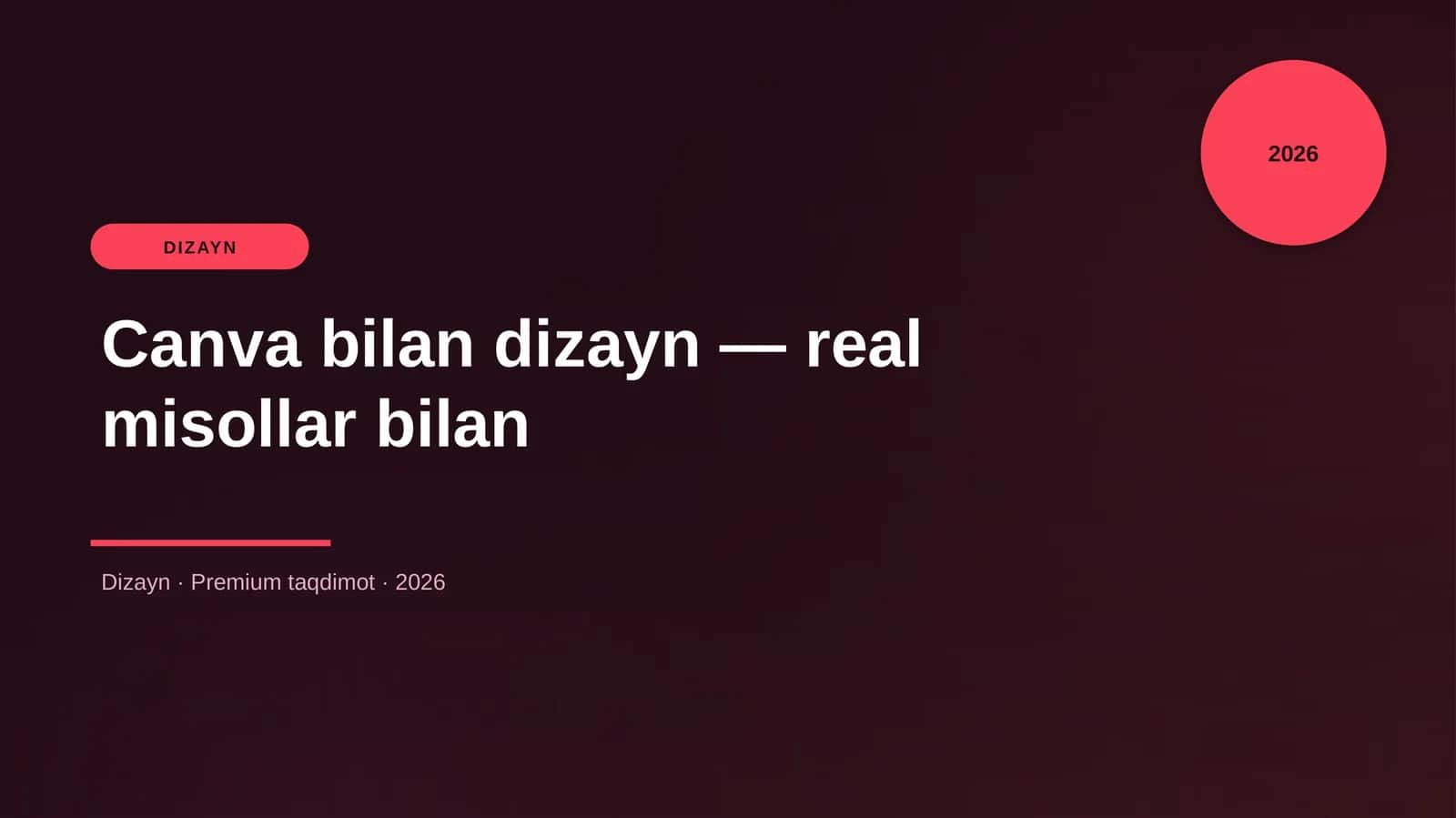 Canva bilan dizayn — real misollar bilan
