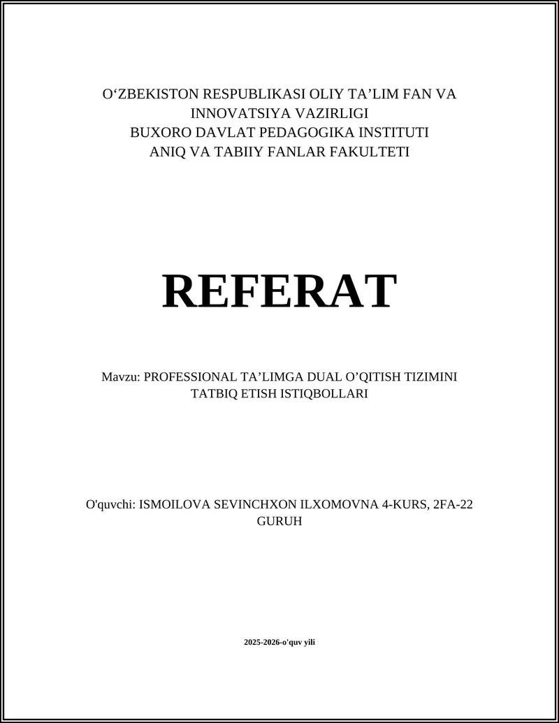 PROFESSIONAL TAʼLIMGA DUAL OʼQITISH TIZIMINI TATBIQ ETISH ISTIQBOLLARI