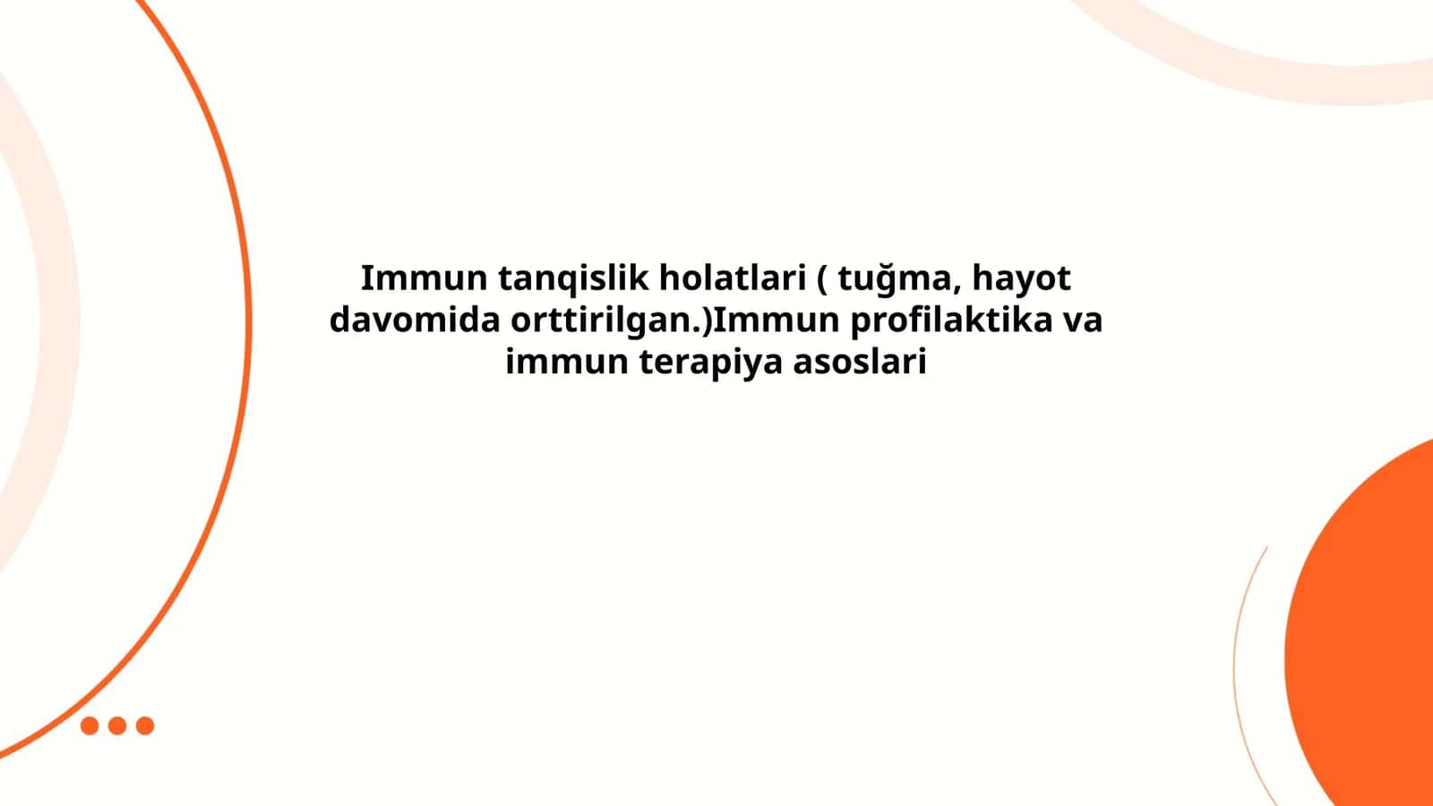 Immun tanqislik holatlari