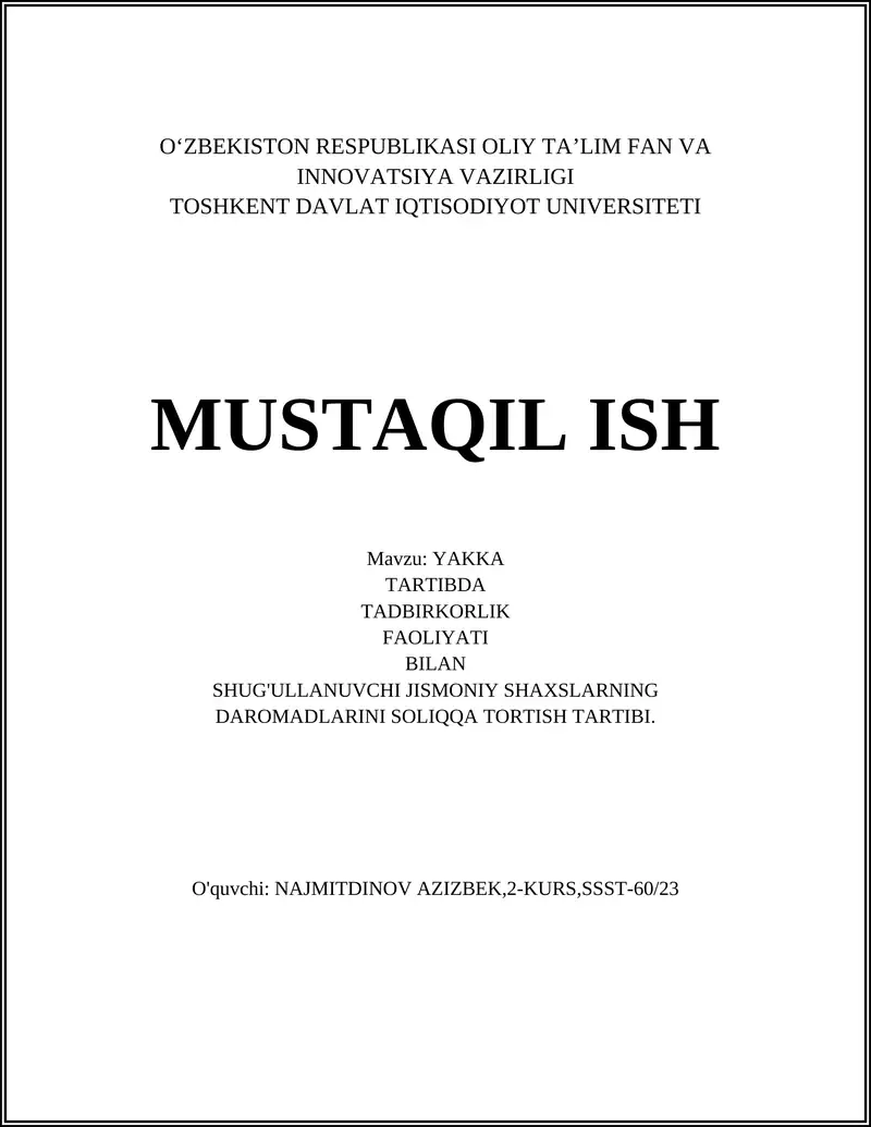 Yakka tartibda tadbirkorlik faoliyatining soliqqa tortish asoslari