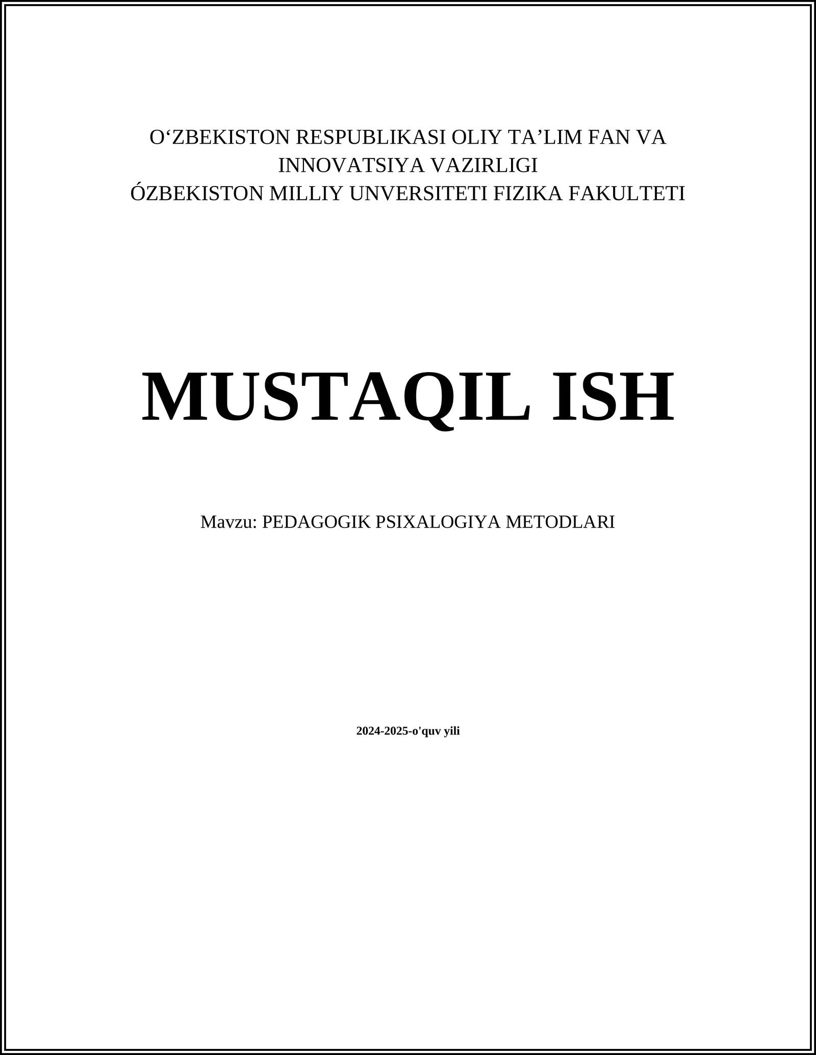 PEDAGOGIK PSIXALOGIYA METODLARI