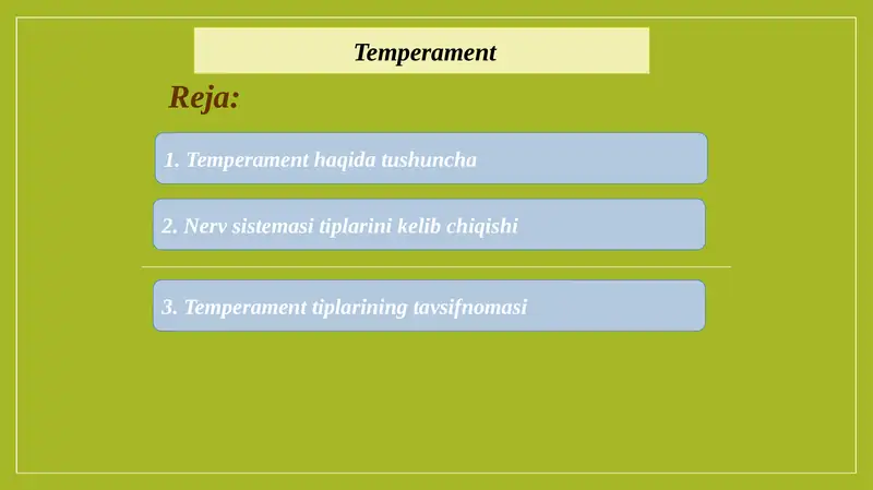 Temperament