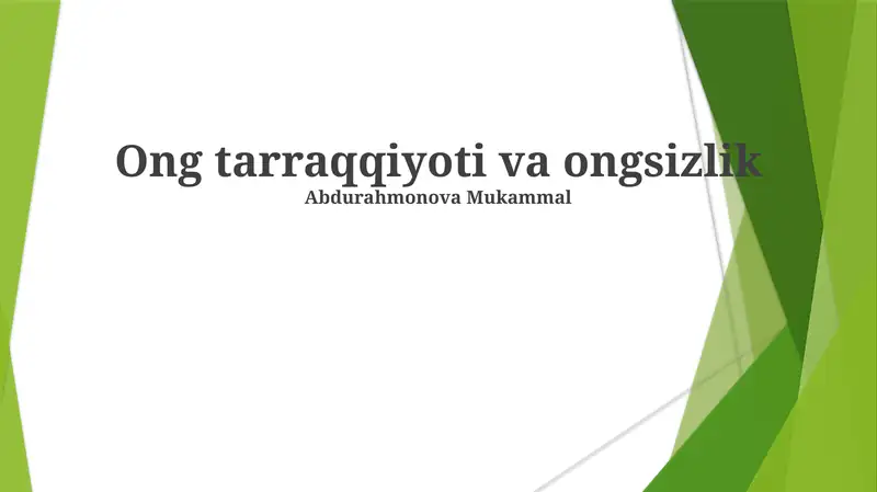 Ong tarraqqiyoti va ongsizlik