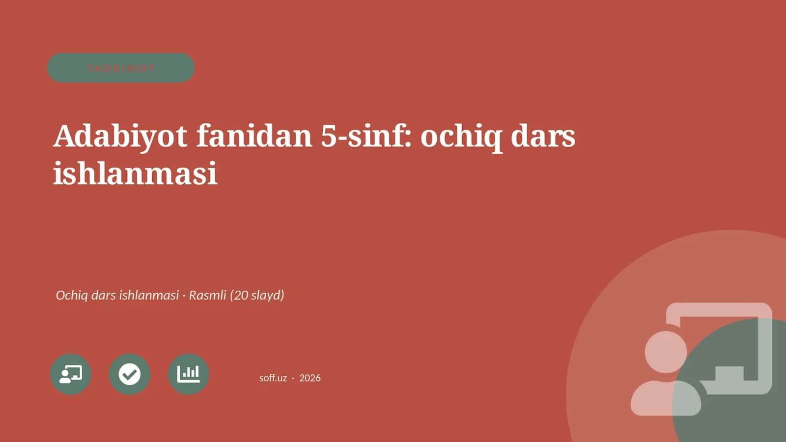 Adabiyot fanidan 5-sinf: ochiq dars ishlanmasi
