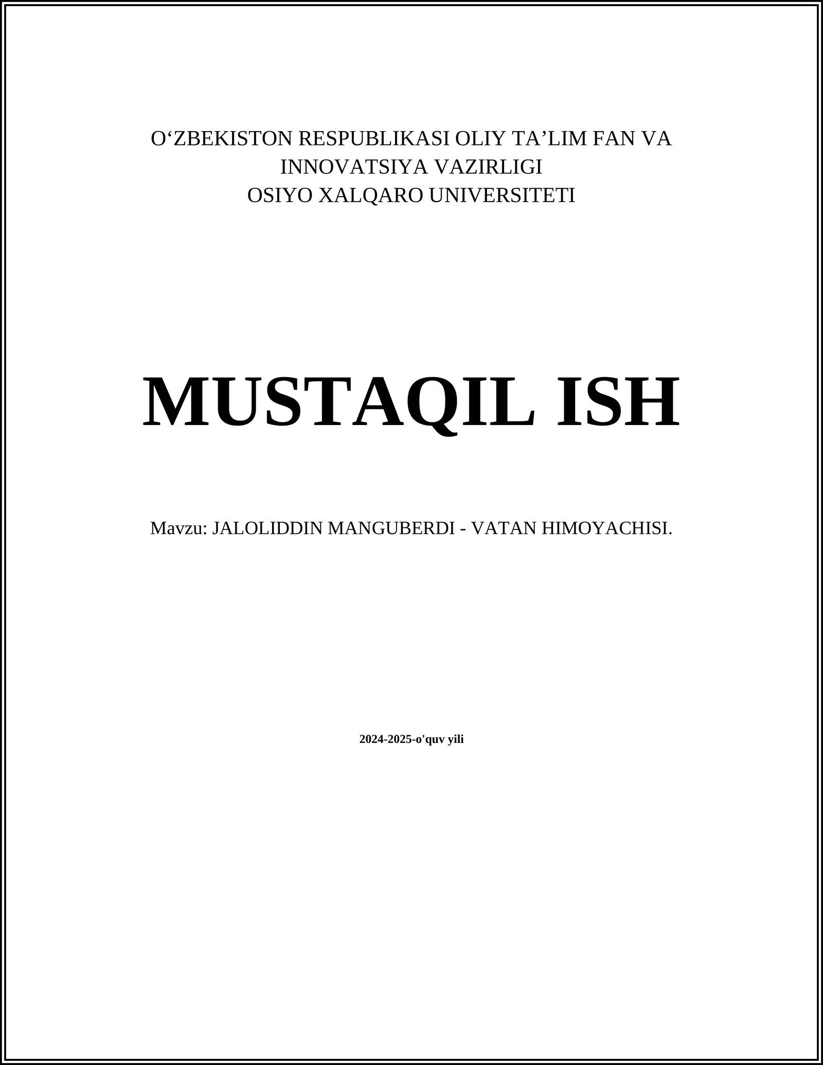 JALOLIDDIN MANGUBERDI - VATAN HIMOYACHISI