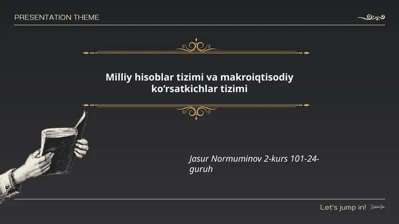 Milliy hisoblar tizimi va makroiqtisodiy ko‘rsatkichlar tizimi