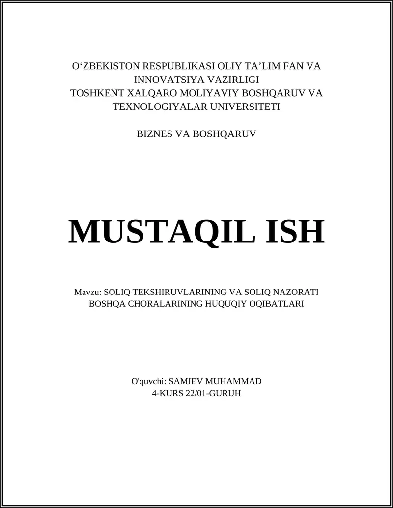 SOLIQ TEKSHIRUVLARI VA SOLIQ NAZORATI BOSHQA CHORALARINING HUQUQIY OQIBATLARI