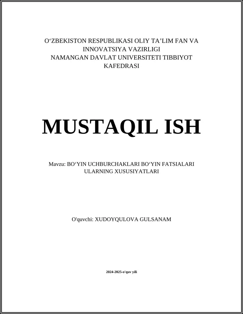BOʻYIN UCHBURCHAKLARI BOʻYIN FATSIALARI ULARNING XUSUSIYATLARI
