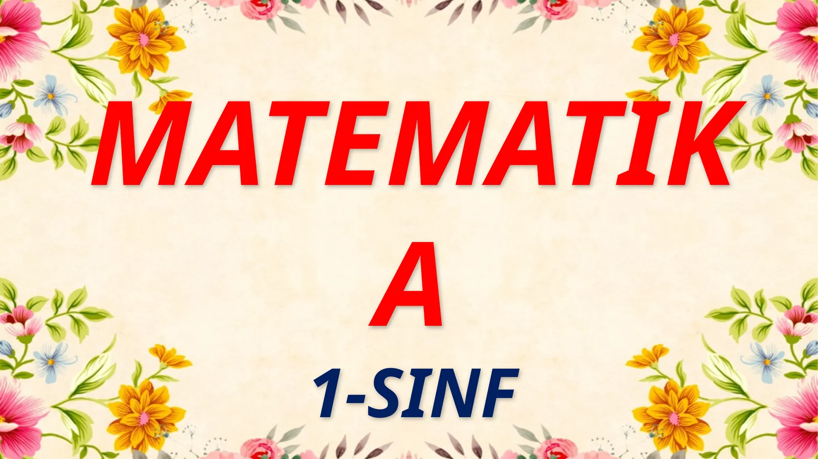 Matematika 1-sinf