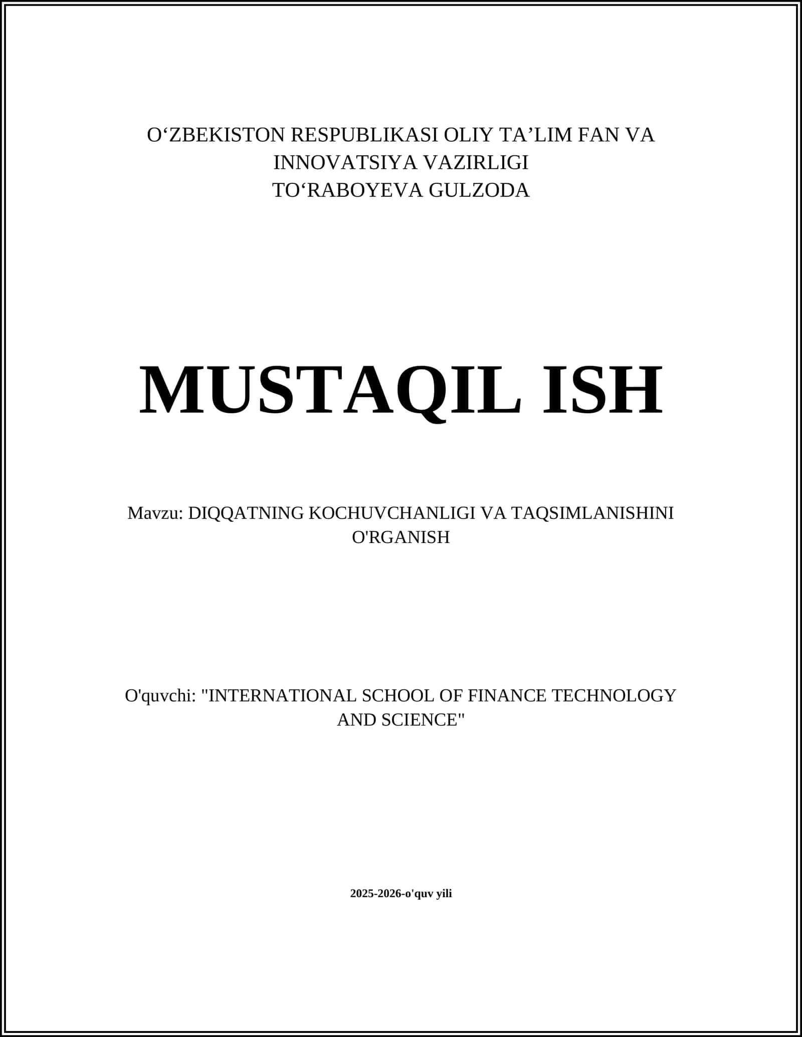 DIQQATNING KOCHUVCHANLIGI VA TAQSIMLANISHINI O'RGANISH