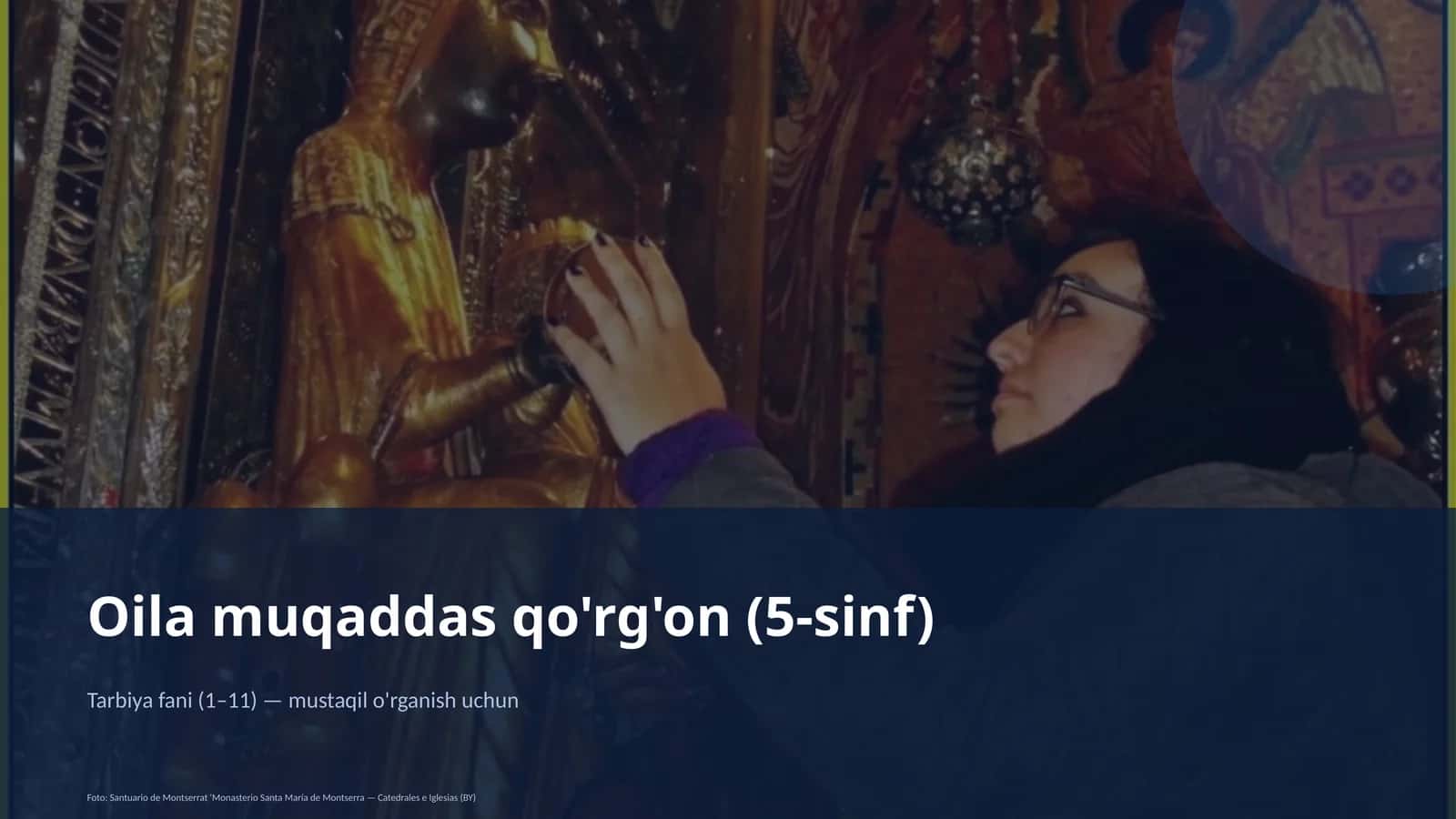 Oila muqaddas qo'rg'on (5-sinf)