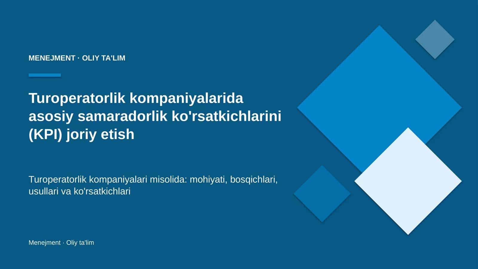turoperatorlik kompaniyalarida asosiy samaradorlik ko'rsatkichlarini kpi joriy etish 4302