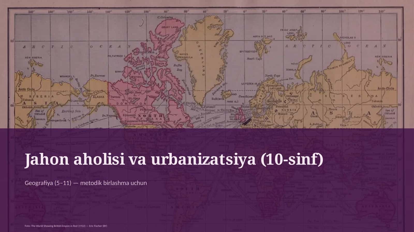 Jahon aholisi va urbanizatsiya (10-sinf)