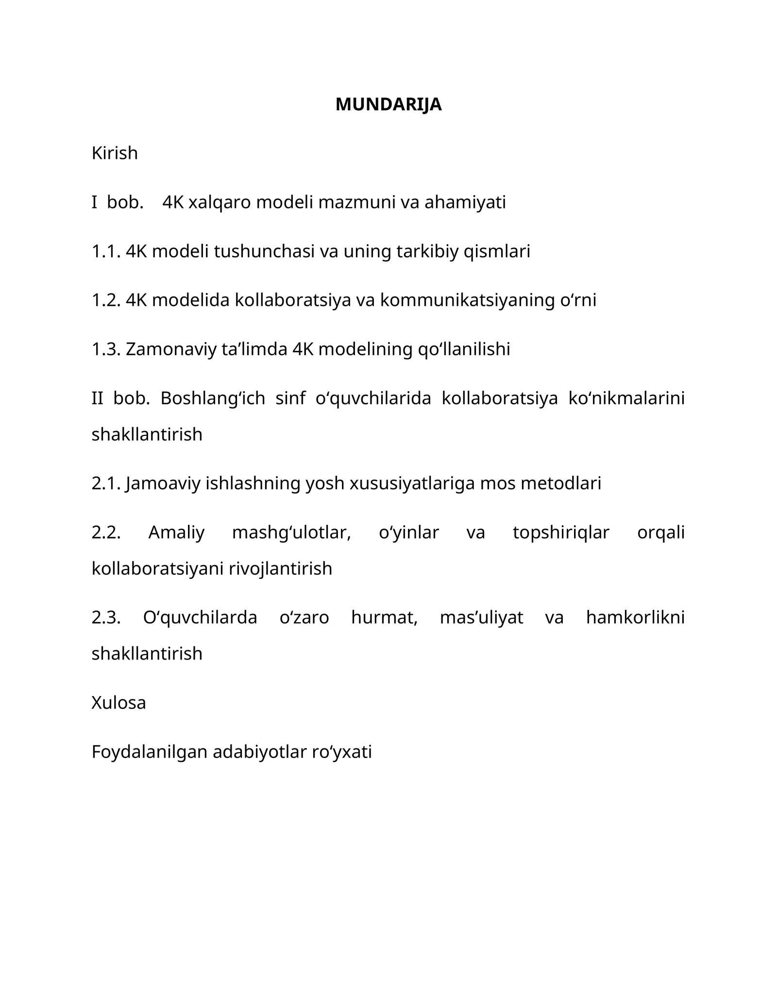 4K xalqaro modeli mazmuni va ahamiyati