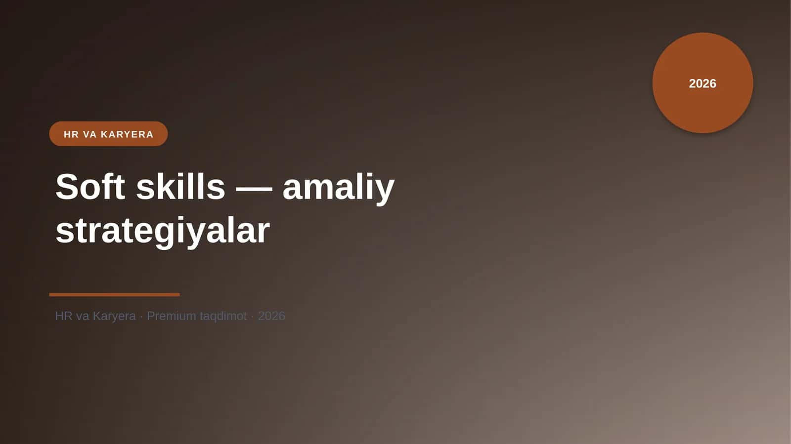 Soft skills — amaliy strategiyalar