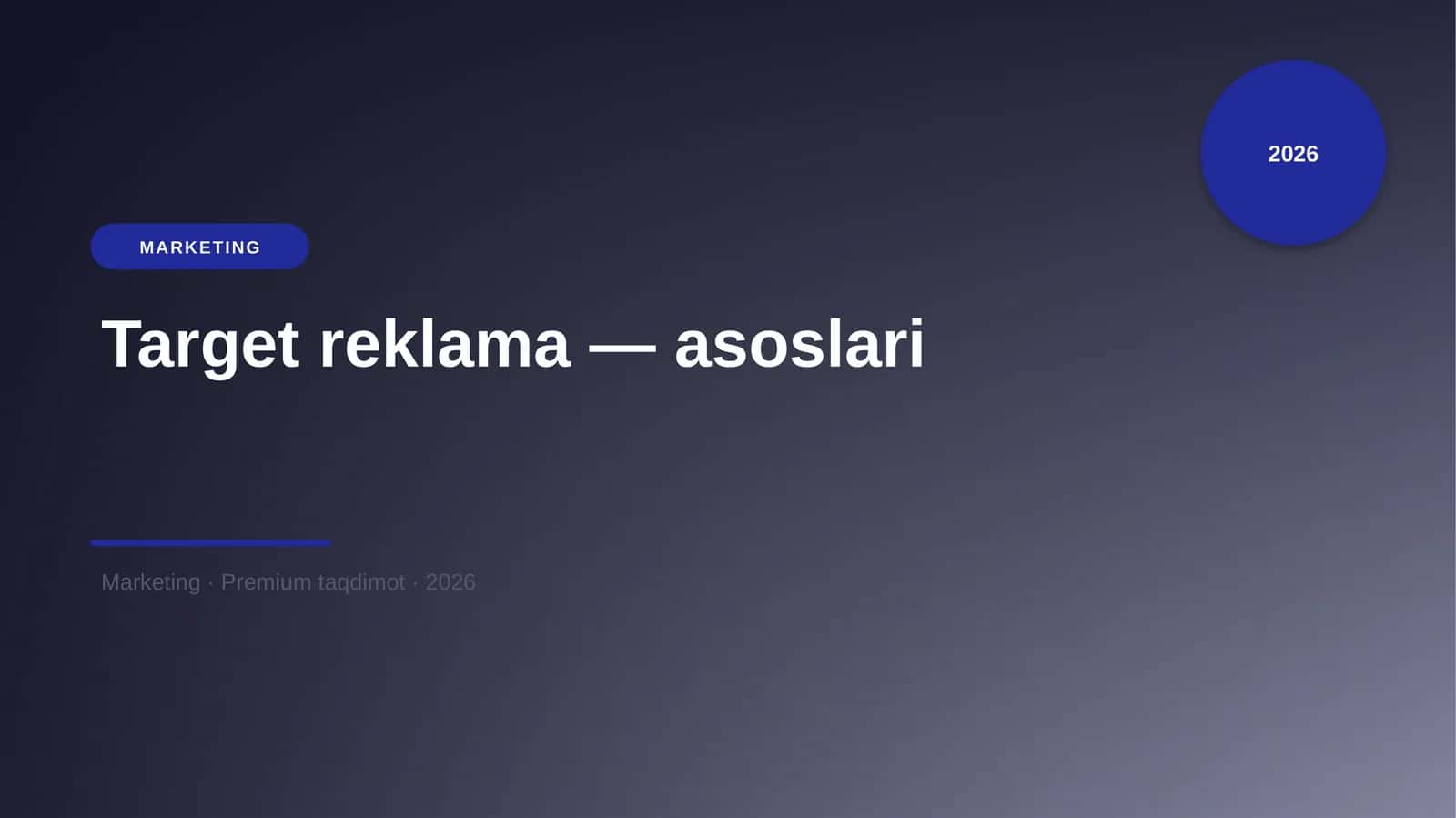 Target reklama — asoslari