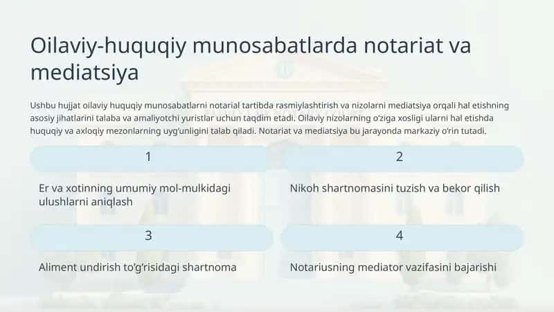 Oilaviy-huquqiy munosabatlarda notariat va mediatsiya