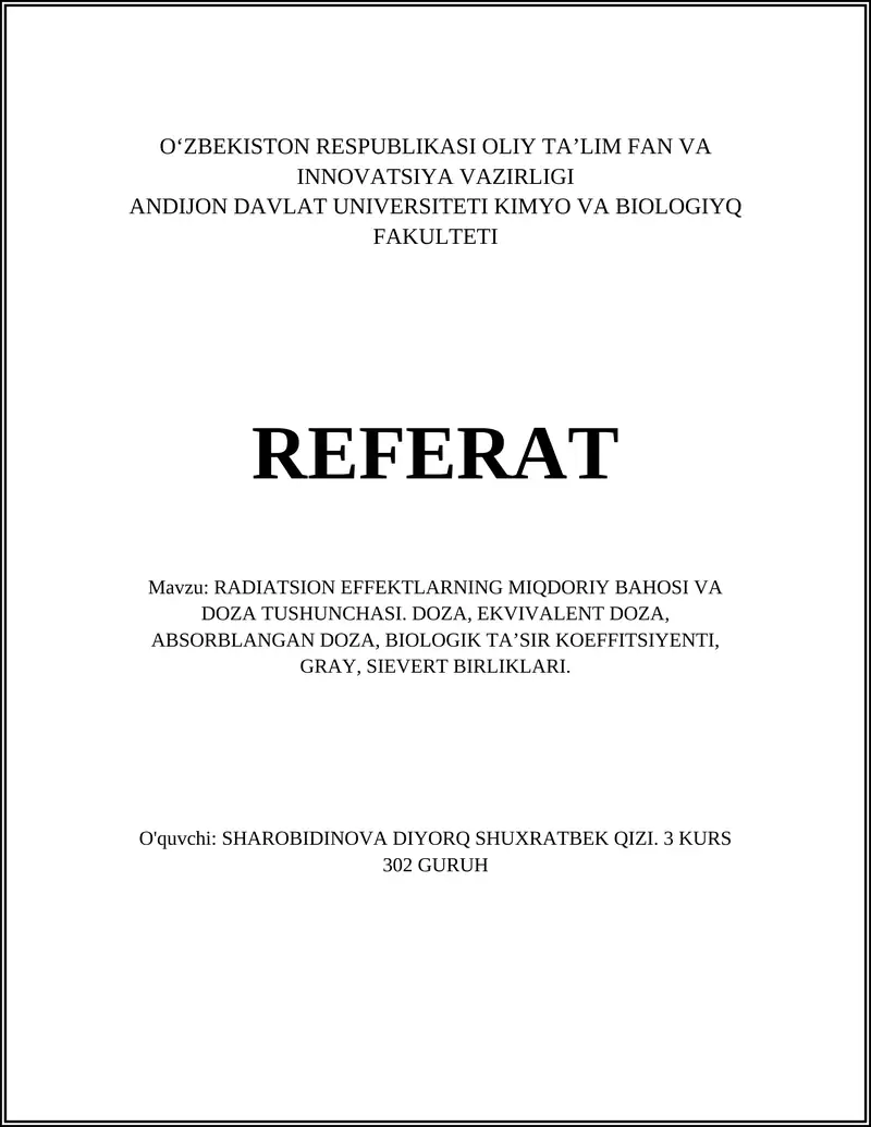 RADIATSION EFFEKTLARNING MIQDORIY BAHOSI VA DOZA TUSHUNCHASI