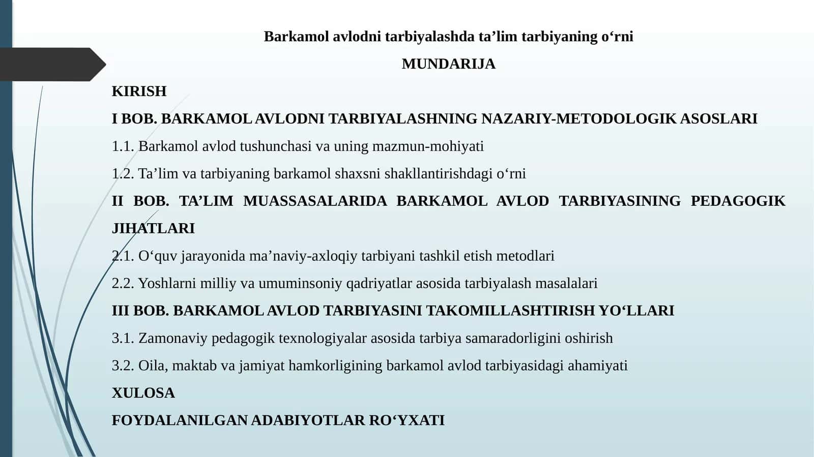 Barkamol avlodni tarbiyalash dataʼlim